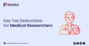Maximizing Tax Deductions for Medical Researchers in Australia-10