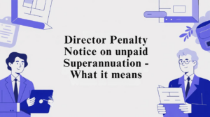 Illustration showing two company directors reviewing documents, explaining director penalty notices for unpaid superannuation in Australia.