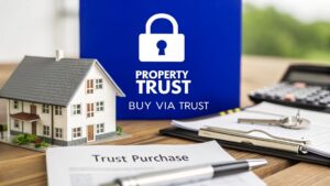 Property trust Australia concept showing house model and trust purchase documents