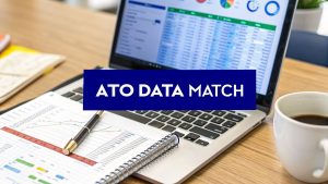 ATO data matching concept showing financial reports on a laptop with charts and accounting documents
