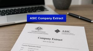 ASIC company extract document on a desk beside a laptop and pen, showing Australian Securities and Investments Commission company registration details.