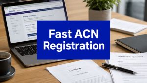 Laptop displaying the ASIC company registration website with documents and office paperwork on a desk beside a large “Fast ACN Registration” banner.