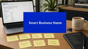 Laptop displaying ASIC business name registration details beside sticky-note business name ideas and a business launch checklist on a desk in Australia.