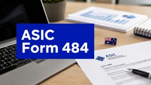 ASIC Form 484 document on an office desk beside a laptop, illustrating company detail updates with the Australian Securities and Investments Commission.