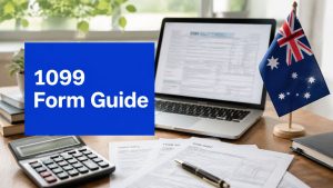 1099 Form guide for Australians with US tax forms, calculator and Australian flag