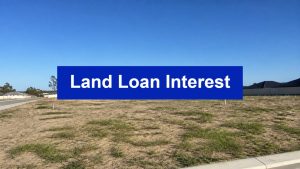 Land loan interest - vacant residential land block